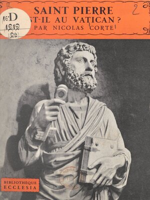 cover image of Saint Pierre est-il au Vatican ?
